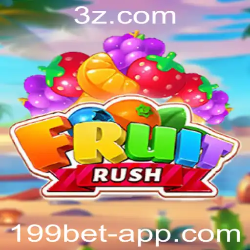 FruitRush: Descubra o Mundo do Entretenimento com 199bet VIP