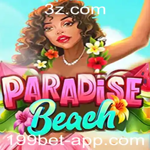 Descubra o Fascinante Mundo de ParadiseBeach e o 199bet vip