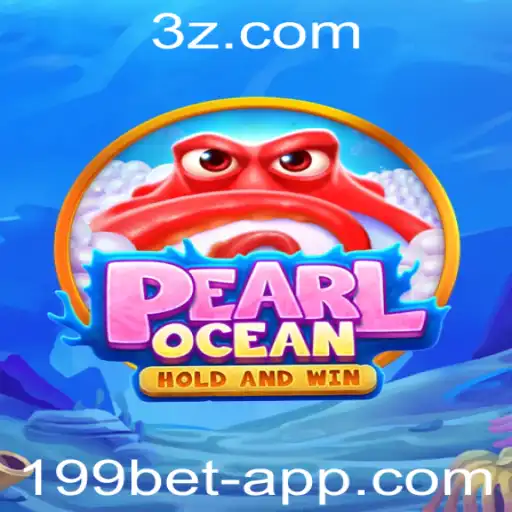 Explorando o Universo de PearlOcean: Uma Nova Era de Jogos com 199bet VIP
