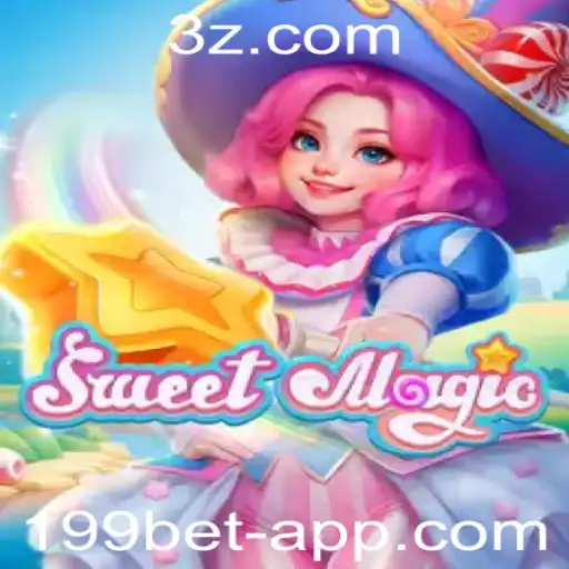 SweetMagic: Descubra o Encanto do Novo Jogo com 199bet vip